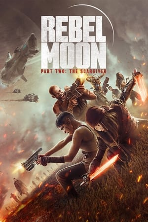 Rebel Moon – Part Two: The Scargiver (2024) Hindi Dual Audio HDRip uncut 1080p – 720p – 480p